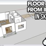 How To Make A Floor Plan In Sketchup Free